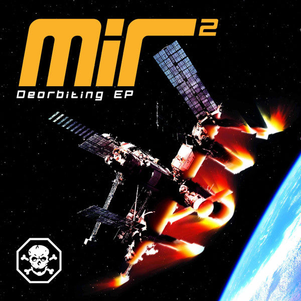 Mir²* : Deorbiting EP (12", EP)