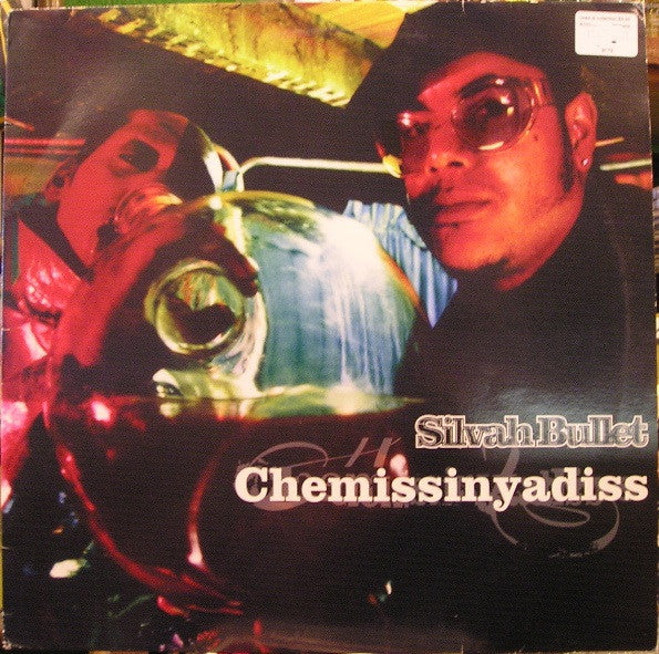 Silvah Bullet* : Chemissinyadiss (12")