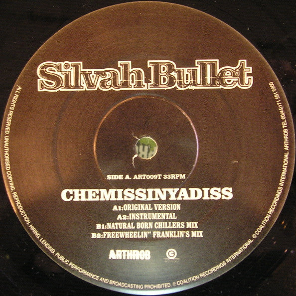 Silvah Bullet* : Chemissinyadiss (12")