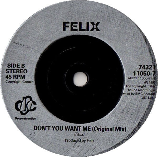 Felix : Don't You Want Me (7", Single)