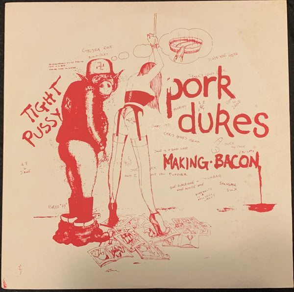 The Pork Dukes : Making Bacon / Tight Pussy (12", Single, Yel)