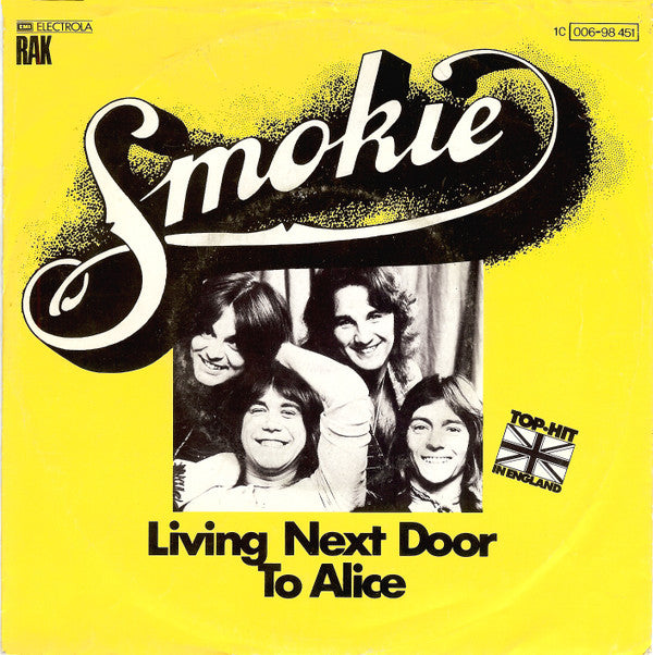 Smokie : Living Next Door To Alice (7", Single, TEL)