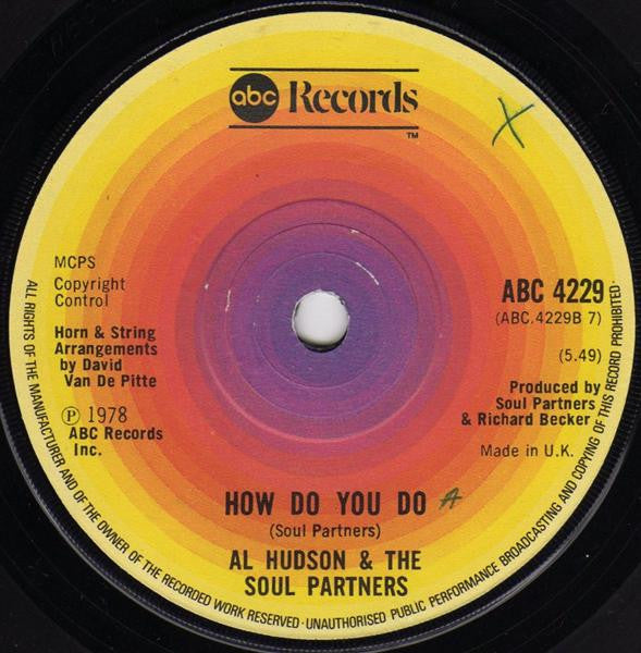 Al Hudson & The Partners : Dance Get Down (Feel The Groove) (7")