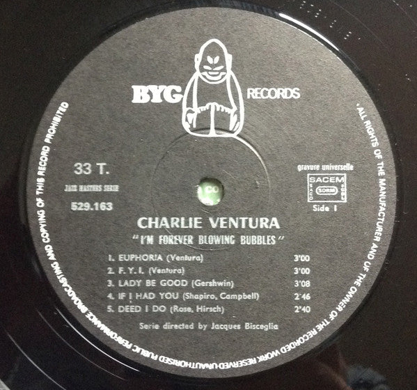 Charlie Ventura : I'm Forever Blowing Bubbles (LP, Album, RE)