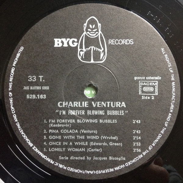 Charlie Ventura : I'm Forever Blowing Bubbles (LP, Album, RE)
