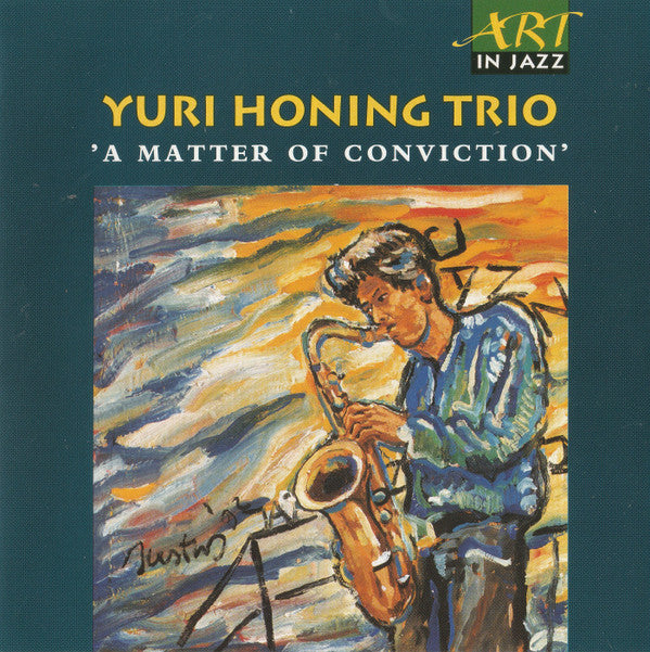 The Yuri Honing Trio : A Matter Of Conviction (CD, Album)