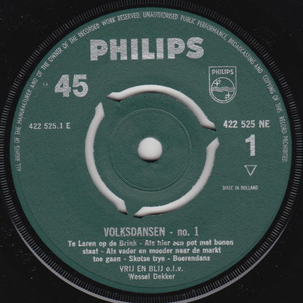 Vrij En Blij o.l.v. Wessel Dekker : Hollandse Volksdansen No.1 (7", EP)