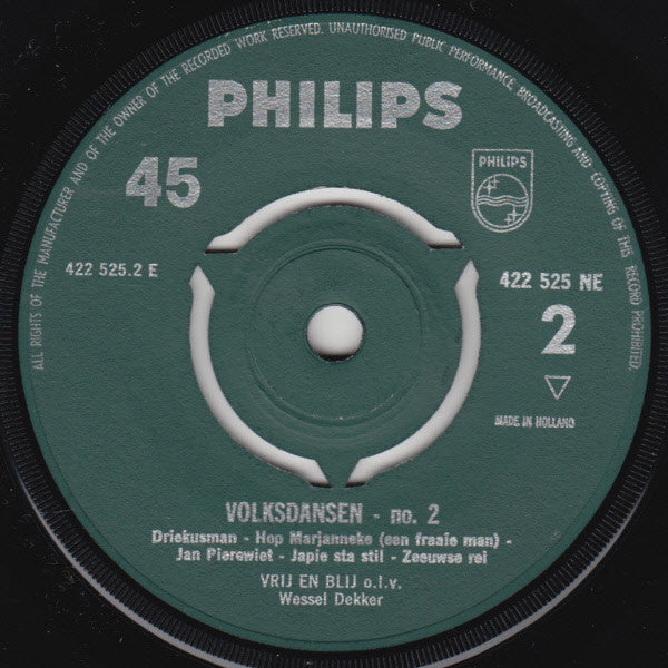 Vrij En Blij o.l.v. Wessel Dekker : Hollandse Volksdansen No.1 (7", EP)