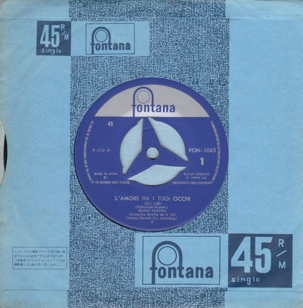 Bruno Filippini : L'Amore Ha I Tuoi Occhi (7", Single)