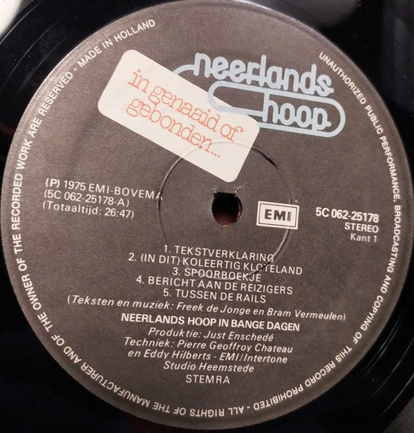 Neerlands Hoop* : Neerlands Hoop In Genaaid Of Gebonden... (LP, Album)
