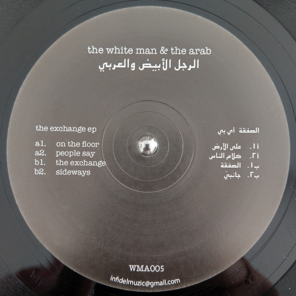 The White Man & The Arab : The Exchange EP (12")