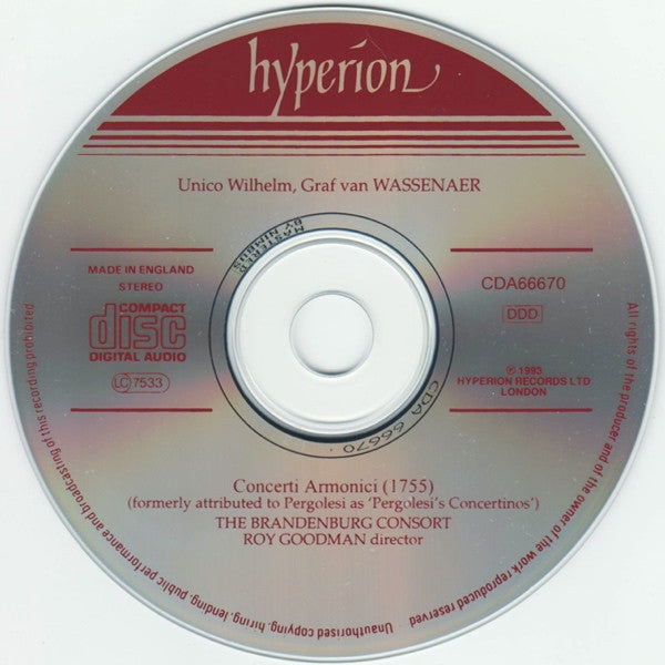 Unico Wilhelm Van Wassenaer - Brandenburg Consort • Roy Goodman : Concerti Armonici (CD, Album)