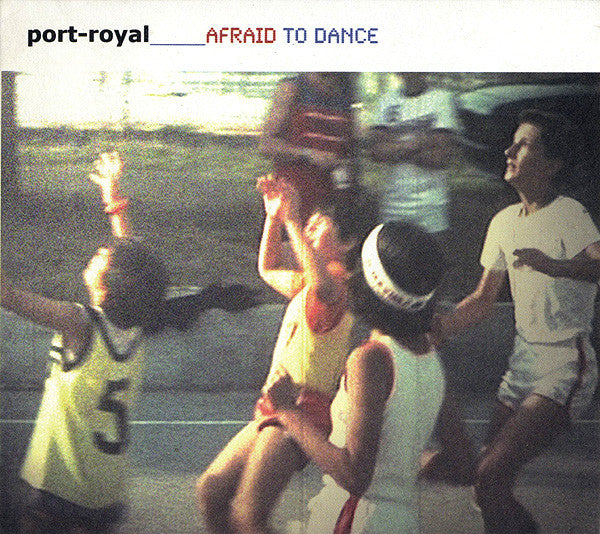 Port-Royal : Afraid To Dance (CD, Album)