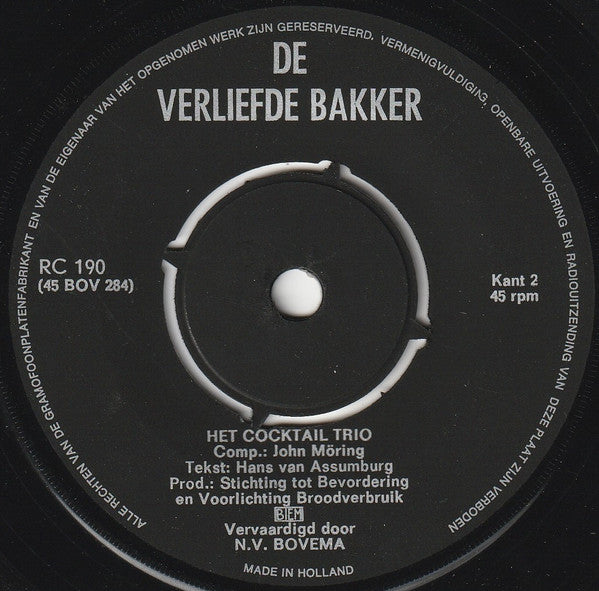 Cocktail Trio : De Bakker Van De Hoek (7", Single, Mono)