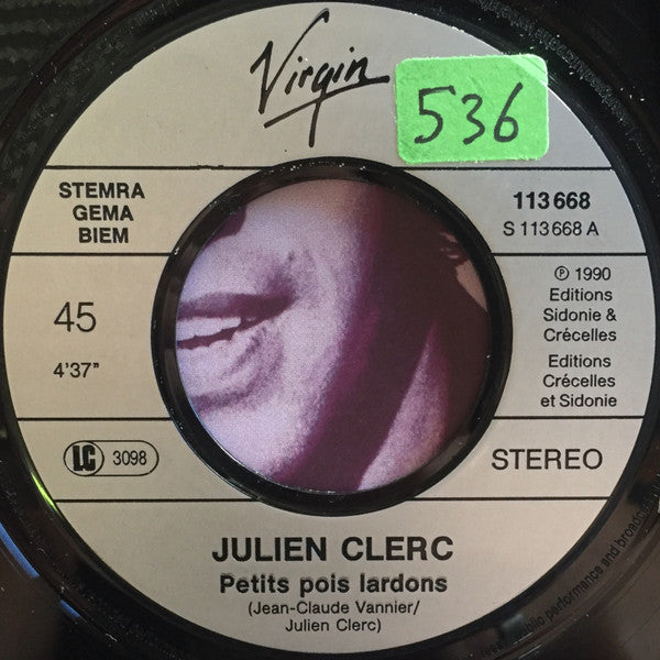 Julien Clerc : Petits Pois Lardons (7")