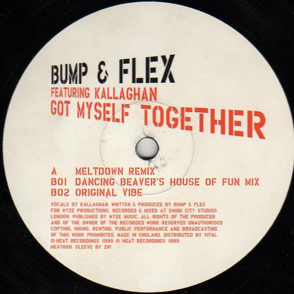 Bump & Flex Featuring Kallaghan : Got Myself Together (12")