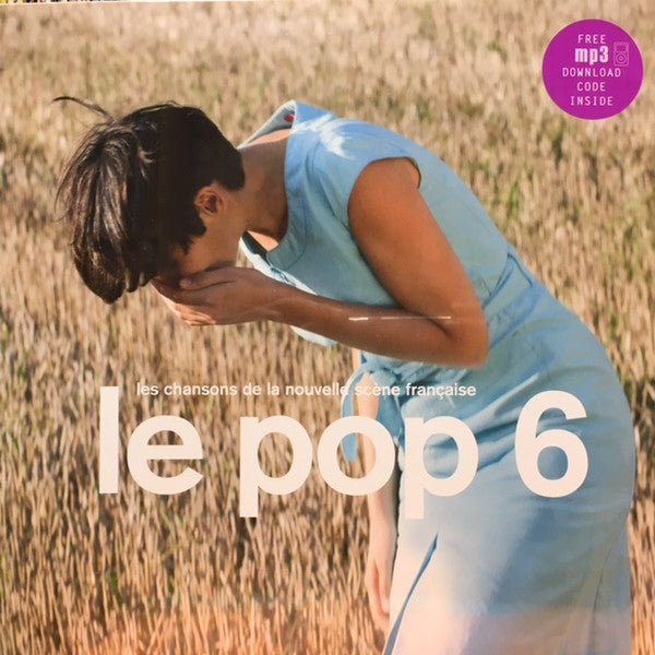 Various : Le Pop 6 (Les Chansons De La Nouvelle Scène Française) (LP, Comp)