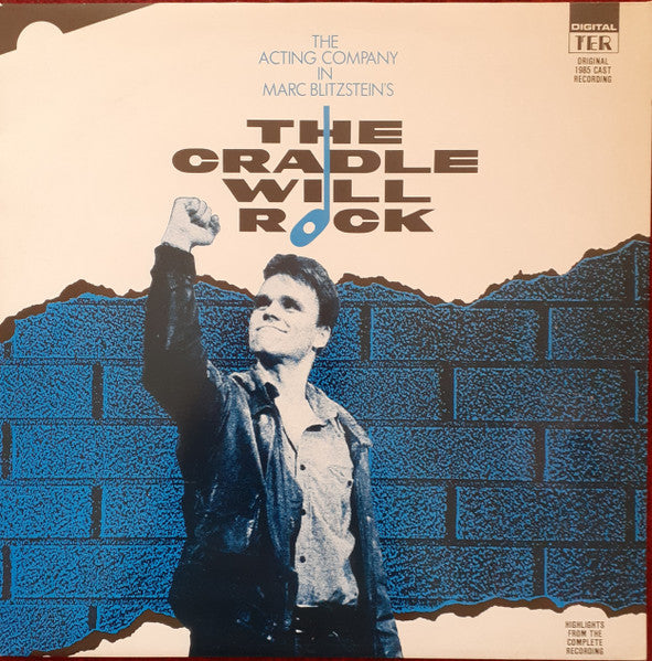 Marc Blitzstein : The Cradle Will Rock (Highlights From The Complete Recording) (LP, Album)