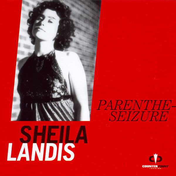 Sheila Landis : Parenthe-Seizure (CD, Comp)