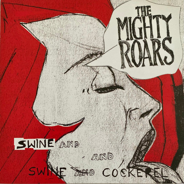 The Mighty Roars : Swine And Cockerel (CD, Album)