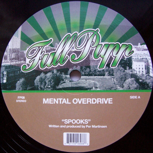 Mental Overdrive : Spooks (12")