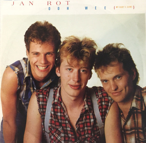 Jan Rot : Ooh Wee (My Baby's Gone) (7", Single)