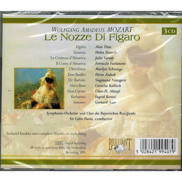 Wolfgang Amadeus Mozart - Helen Donath, Alan Titus, Iulia Várady, Ferruccio Furlanetto, Chor Des Bayerischen Rundfunks Und Symphonie-Orchester Des Bayerischen Rundfunks, Sir Colin Davis : Le Nozze Di Figaro (3xCD, Album, RE)