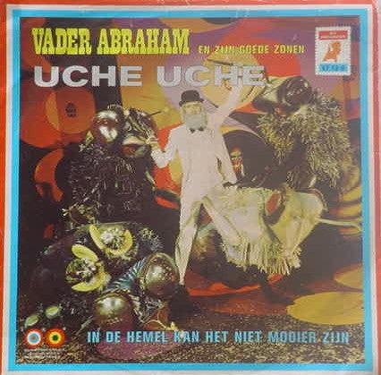 Vader Abraham En Zijn Goede Zonen : Uche Uche (7", Single)