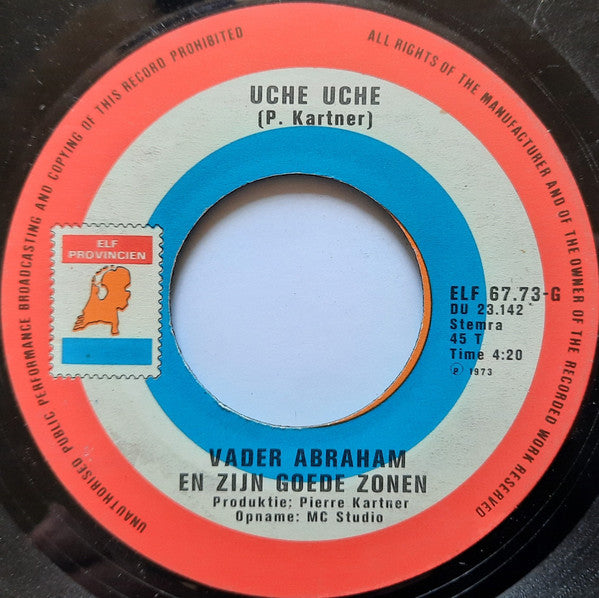 Vader Abraham En Zijn Goede Zonen : Uche Uche (7", Single)