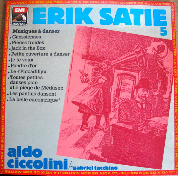 Aldo Ciccolini, Erik Satie : Erik Satie 5: Musiques À Danser (LP, Album)