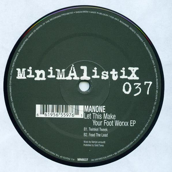 Manone : Let This Make Your Foot Worxx EP (12", EP)