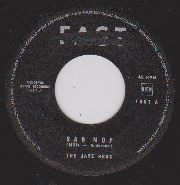 The Jaye Bros : Rag Mop/ That Old Two Beat (7", Single, Mono)