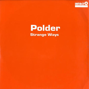 Polder : Strange Ways (12")