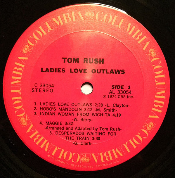 Tom Rush : Ladies Love Outlaws (LP, Album)