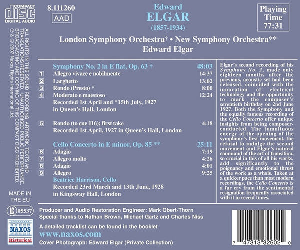 Sir Edward Elgar, Beatrice Harrison (2), London Symphony Orchestra, The New Symphony Orchestra Of London : Elgar Conducts Elgar: Symphony No. 2 / Cello Concerto (CD, Album, Comp, RE)