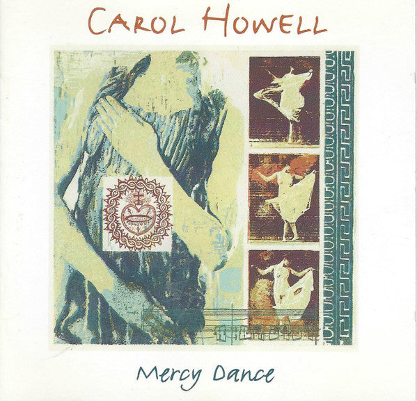 Carol Howell : Mercy Dance (CD, Album)