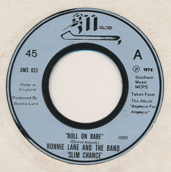Ronnie Lane & Slim Chance : Roll On Babe (7", Single, Jukebox)