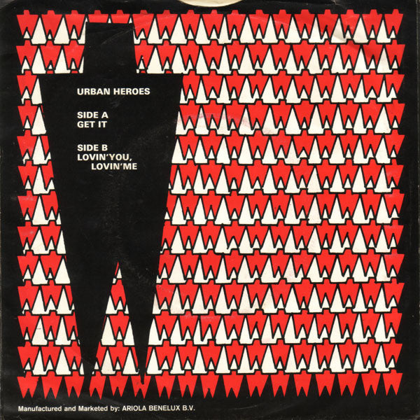 Urban Heroes : Get It (7", Single)