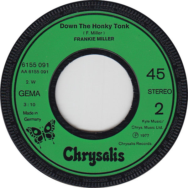 Frankie Miller : Be Good To Yourself (7", Single)