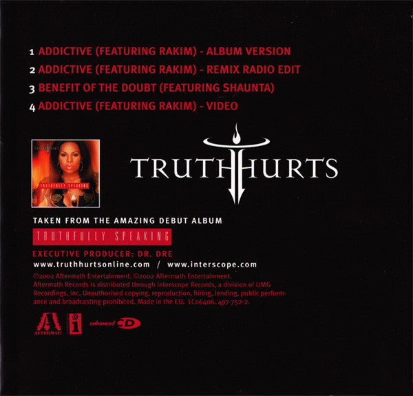 Truth Hurts Featuring Rakim : Addictive (CD, Single, Enh)