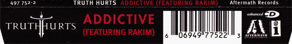 Truth Hurts Featuring Rakim : Addictive (CD, Single, Enh)