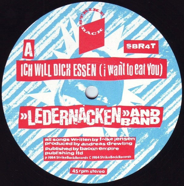 Ledernacken : Ich Will Dich Essen (I Want To Eat You) (12")