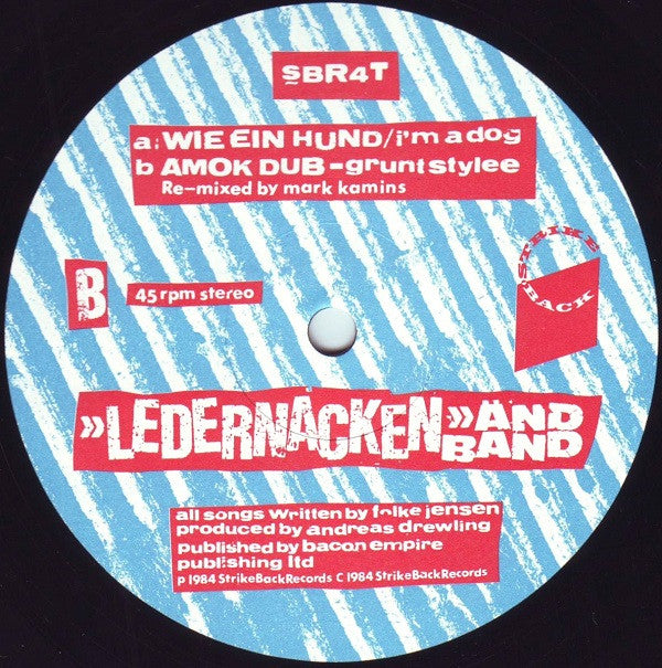 Ledernacken : Ich Will Dich Essen (I Want To Eat You) (12")