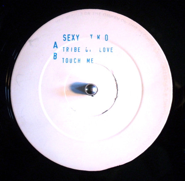 Sexy T.K.O. : Tribe Of Love / Touch Me (12", Unofficial, W/Lbl)