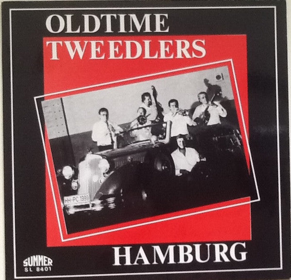 Oldtime Tweedlers : Hamburg (LP)