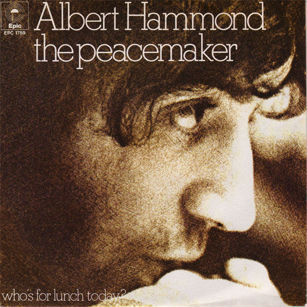 Albert Hammond : The Peacemaker (7", Single)