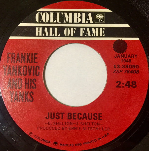Frankie Yankovic And His Yanks : Blue Skirt Waltz / Just Because (7", Single)