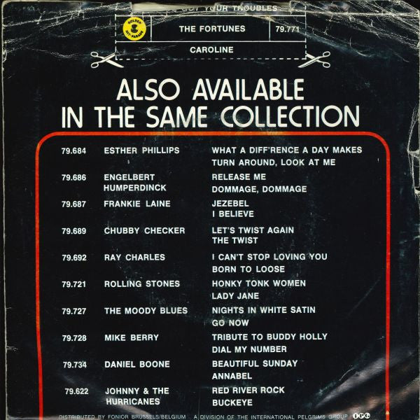 The Fortunes : You've Got Your Troubles / Caroline (7", Single, RE)