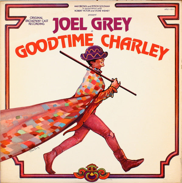 Joel Grey : Goodtime Charley - Original Broadway Cast Recording (LP, Album)