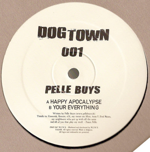 Pelle Buys : Happy Apocalypse / Your Everything (12")